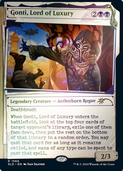 Gonti, Lord of Luxury (1566)