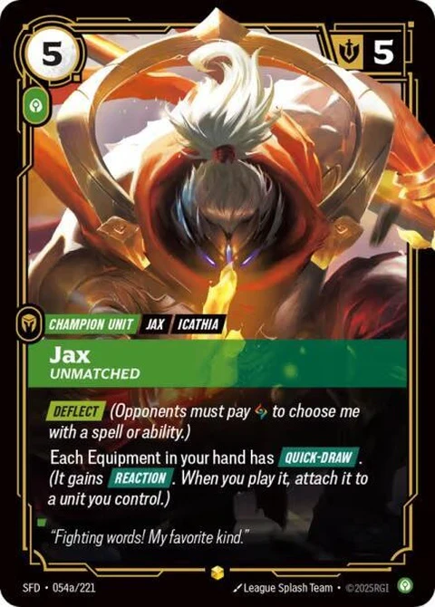 Jax - Unmatched (Alternate Art) (54a)